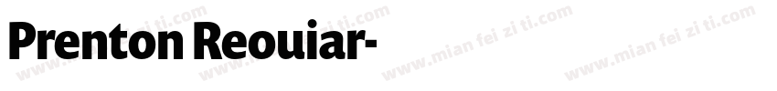 Prenton Reouiar字体转换